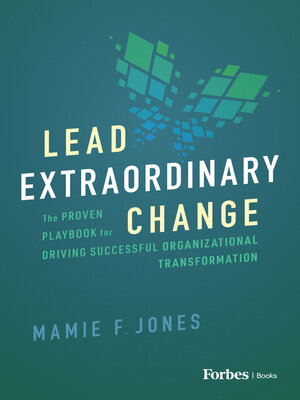 cover image of Lead Extraordinary Change